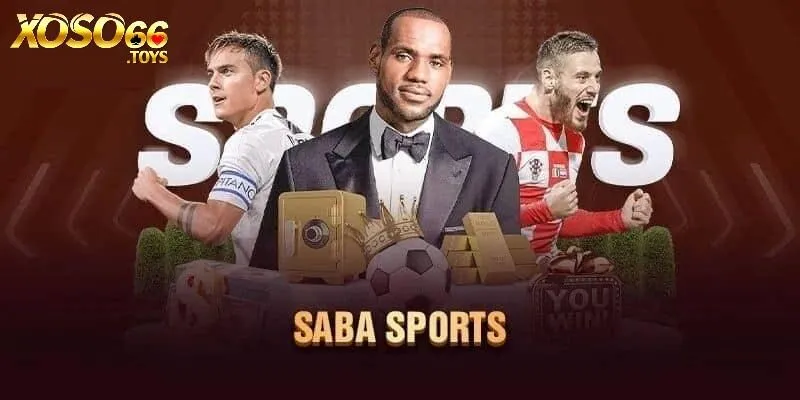 Thể Thao Xoso66 - Chuyên Mục Cá Cược Nhiều Kèo Hấp Dẫn 3 Sảnh cược thể thao Xoso66 SABA Sport